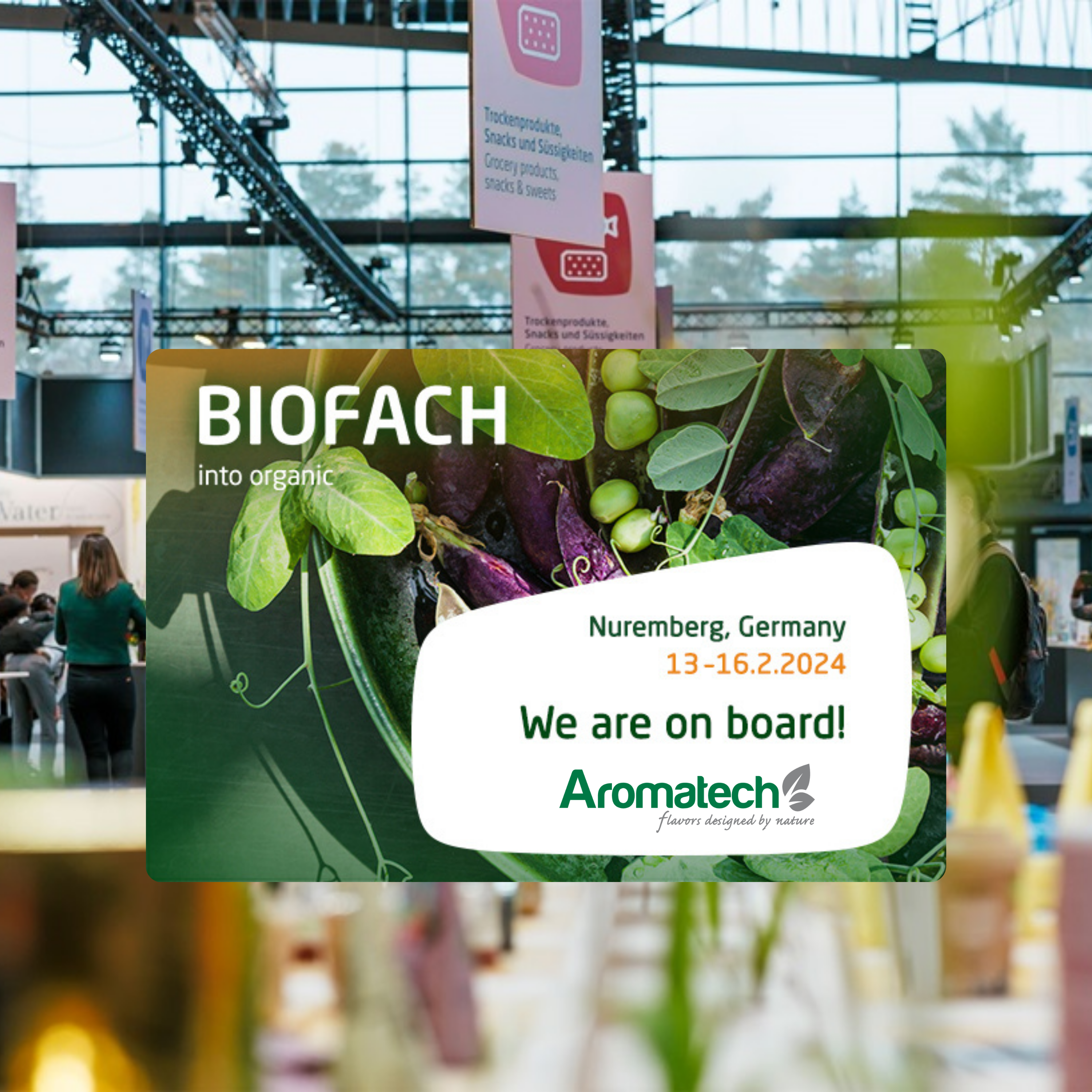 Création Visuel pour le post :Aromatech at Biofach 2024 !