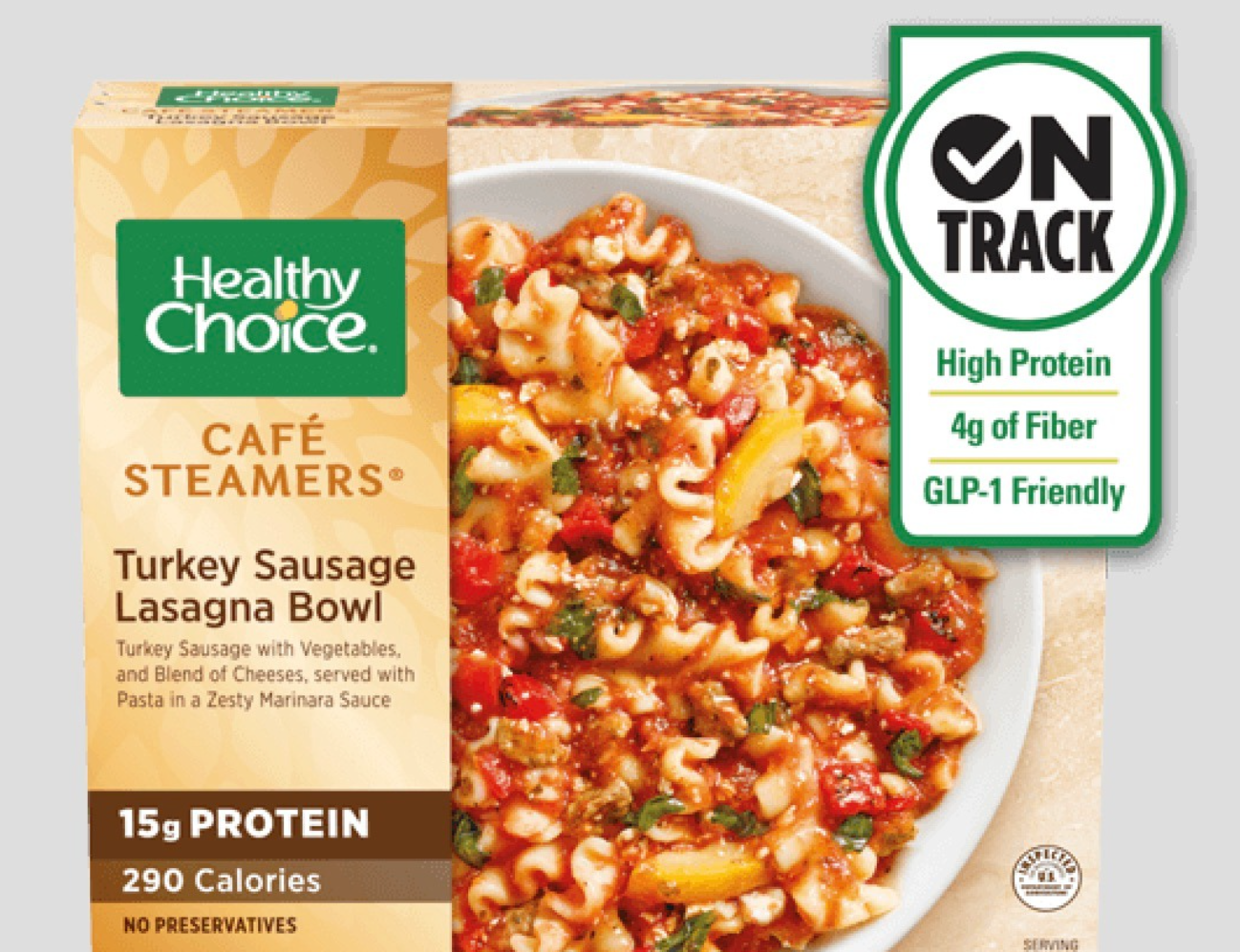 “GLP-1 friendly” frozen meals with 20g+ protein, low sugar, and high fiber, flavors include Chicken Marinara, Turkey Sausage Lasagna, Tex-Mex Chicken Bowl, and BBQ Seasoned Pork.