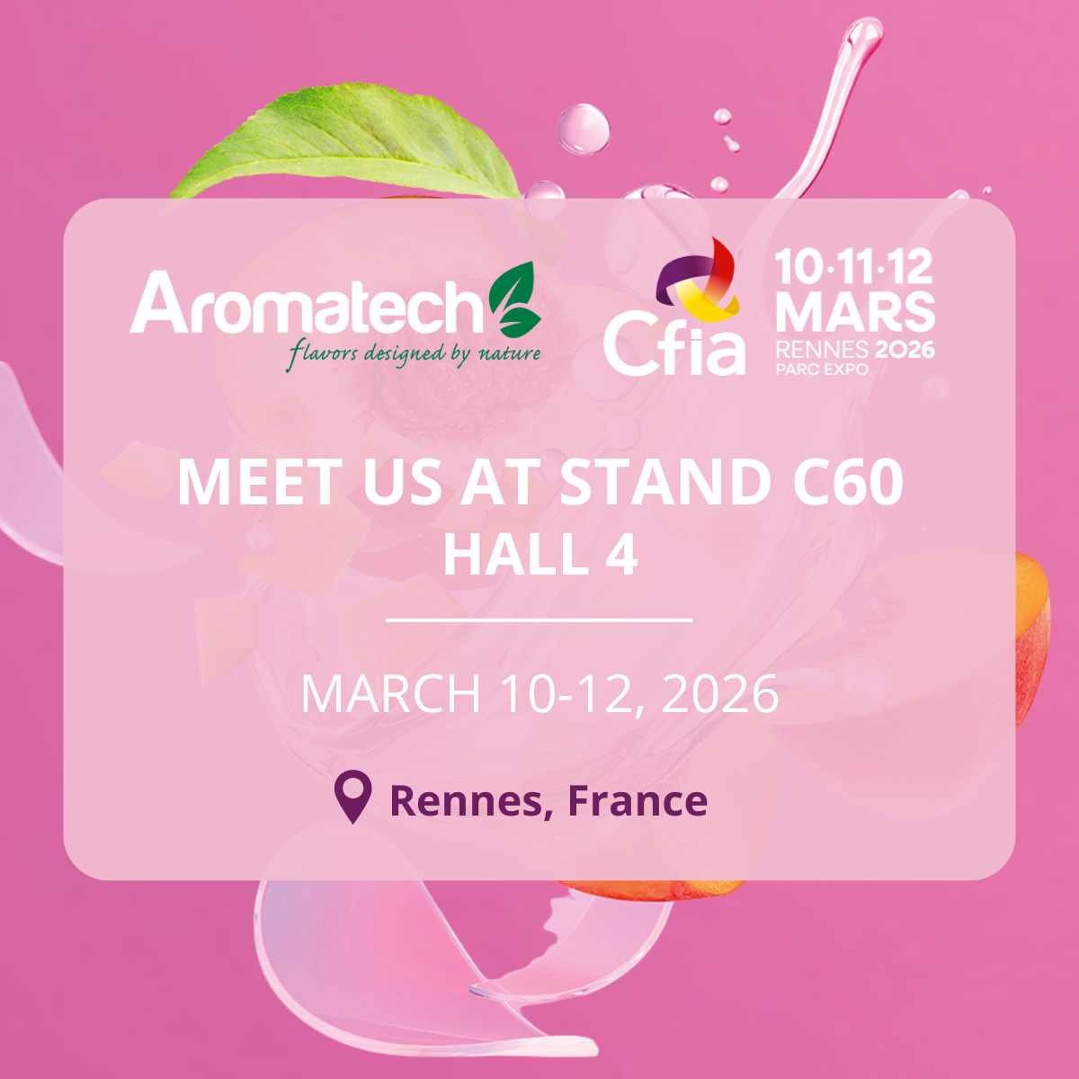 Création Visuel pour le post :Aromatech at CFIA Rennes 2026: see you there from March 10 to 12